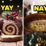 Say “Yay” Or “Nay” To These Christmas Dishes From Around The World And We’ll Reveal Your Food Personality